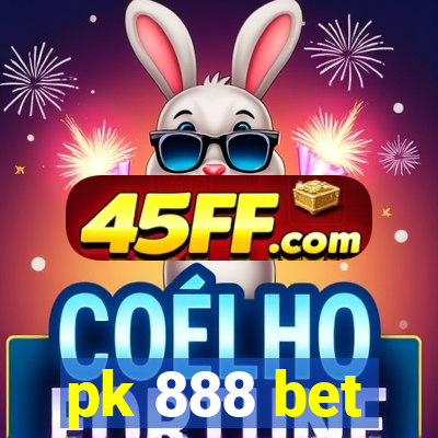 pk 888 bet